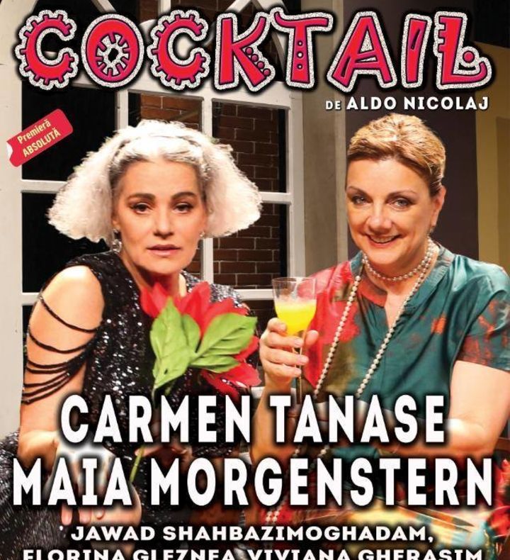 Maia Morgenstern şi Carmen Tănase vin la Turnu Severin cu „Cocktail”