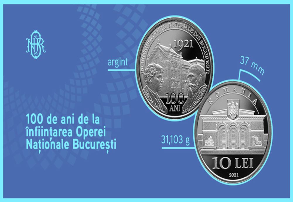  Apare o nouă monedă. Emisiune numismatică cu tema 100 de ani de la înființarea Operei Naționale din București